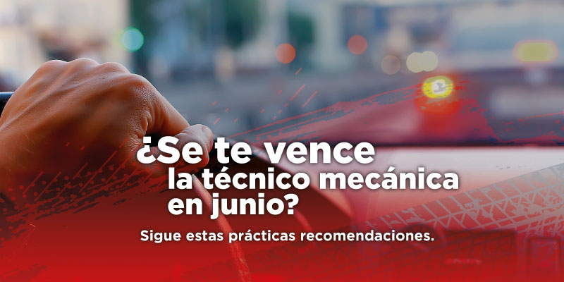 Adelante la Revisión Técnico Mecánica